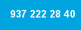 937 222 28 40 937 222 28 40